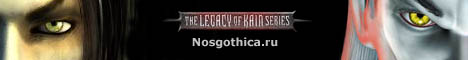 Nosgothica.ru - ваш гид в мире Legacy of Kain